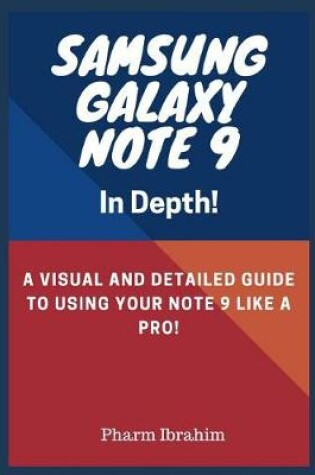 Cover of Samsung Galaxy Note 9 in Depth!