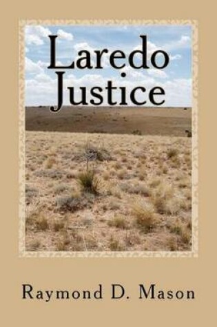 Cover of Laredo Justice