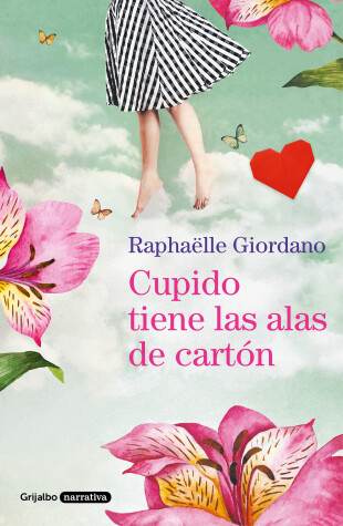 Book cover for Cupido tiene las alas de cartón / Cupid Has Cardboard Wings