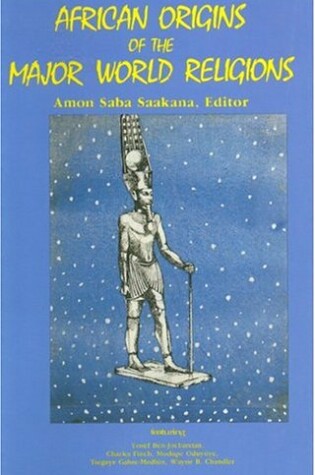 Cover of The African Origins Of The Major World Religions