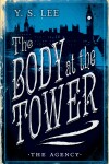 Book cover for The Agency 2: The Body at the Tower