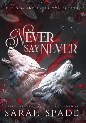 Book cover for Never Say Never