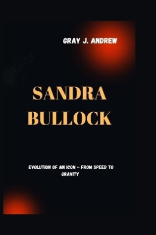 Cover of Sandra Bullock