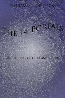 Book cover for The 14 Portals and the City of Thousand Dreams