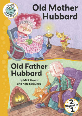 Book cover for Tadpoles Nursery Rhymes: Old Mother Hubbard / Old Father Hubbard