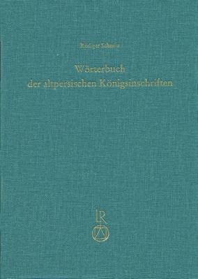 Book cover for Worterbuch Der Altpersischen Konigsinschriften