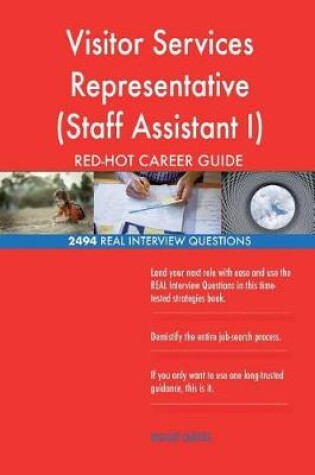 Cover of Visitor Services Representative (Staff Assistant I) RED-HOT Career; 2494 REAL In