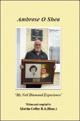 Book cover for Ambrose O'Shea My Neil Diamond Experience