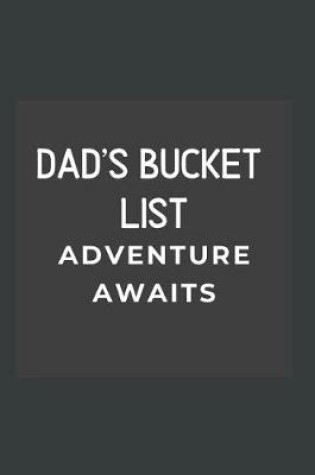 Cover of Dad's Bucket List