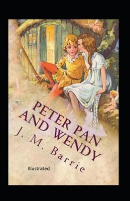 Book cover for Peter Pan (Peter and Wendy) Illustraed