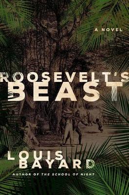 Book cover for Roosevelt's Beast