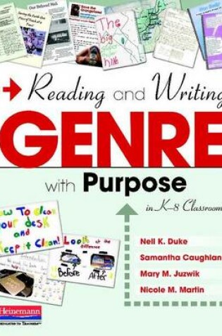 Cover of Reading and Writing Genre with Purpose in K-8 Classrooms