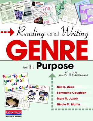 Book cover for Reading and Writing Genre with Purpose in K-8 Classrooms