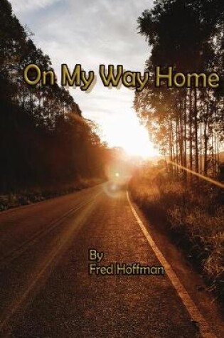 Cover of On My Way Home