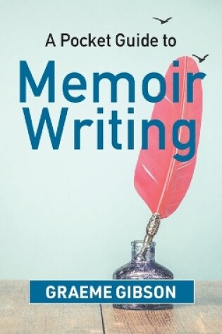 Cover of A Pocket Guide to Memoir Writing