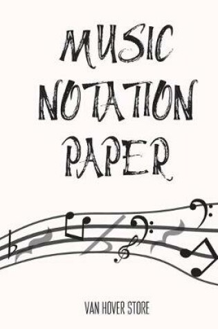 Cover of Music Notation Paper