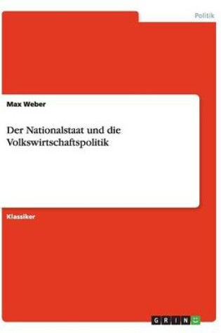 Cover of Der Nationalstaat und die Volkswirtschaftspolitik