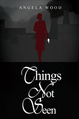 Book cover for Things Not Seen