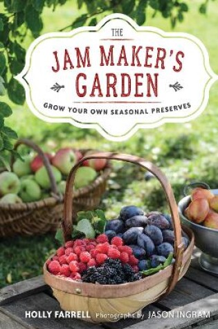 Cover of The Jam Maker's Garden