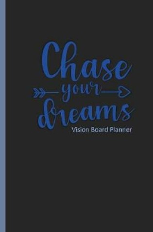 Cover of Chase Your Dreams