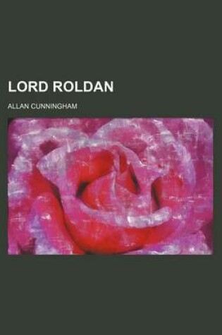 Cover of Lord Roldan (Volume 1)