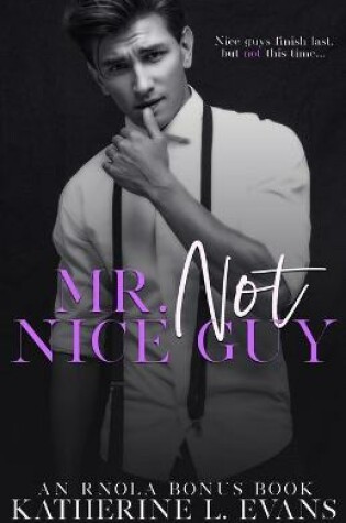 Cover of Mr. Not Nice Guy