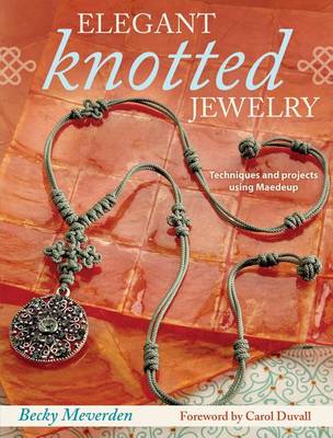 Book cover for Elegant Knotted Jewelry