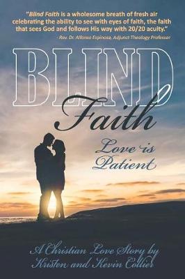 Book cover for Blind Faith - Love is Patient