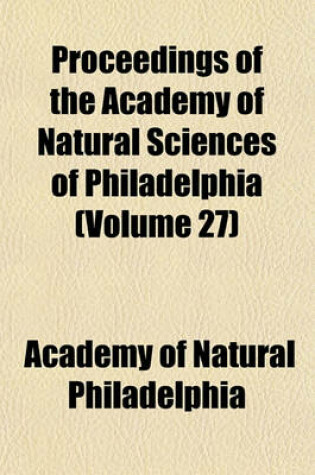 Cover of Proceedings of the Academy of Natural Sciences of Philadelphia Volume 21