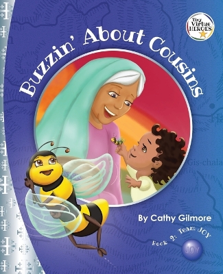 Book cover for Buzzin' About Cousins, The Virtue Story of Inspiration