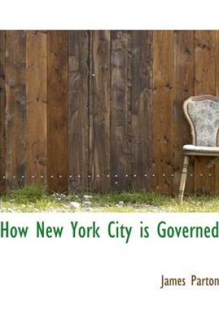 Cover of How New York City Is Governed
