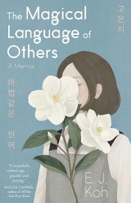 Book cover for The Magical Language of Others