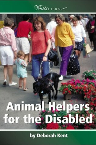 Cover of Animal Helpers for the Disabled