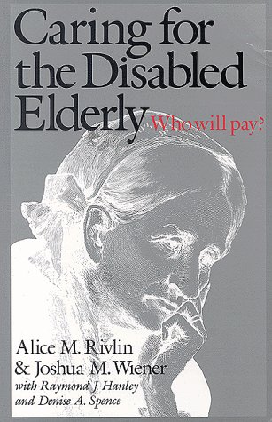 Book cover for Caring for the Disabled Elderly