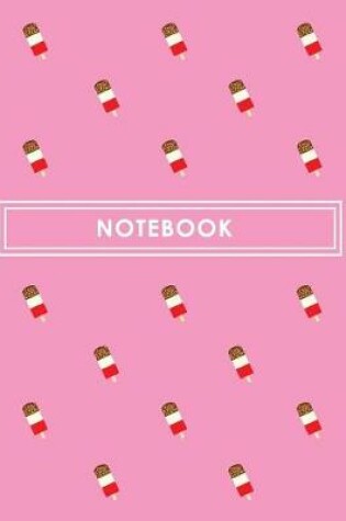 Cover of Ice Lolly Notes & Exercise Book (Pink)