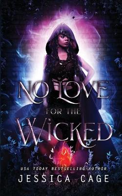 Book cover for No Love for the Wicked