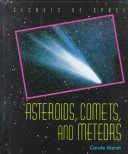 Book cover for Asteroids, Comets & Meteoris