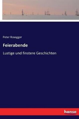 Cover of Feierabende