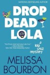 Book cover for Drop Dead Lola