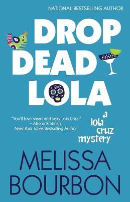 Cover of Drop Dead Lola