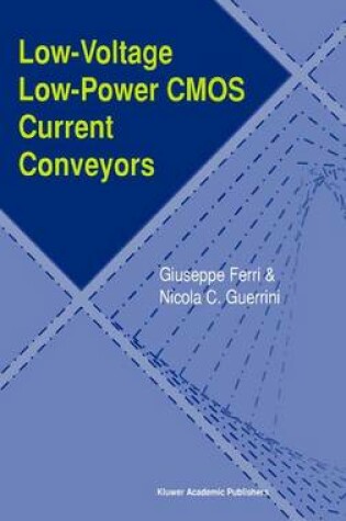 Cover of Low-Voltage Low-Power CMOS Current Conveyors