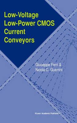 Book cover for Low-Voltage Low-Power CMOS Current Conveyors