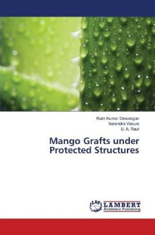 Cover of Mango Grafts under Protected Structures