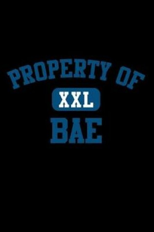 Cover of Property of Bae