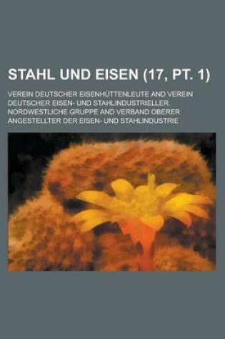 Cover of Stahl Und Eisen (17, PT. 1 )