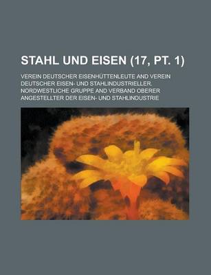 Book cover for Stahl Und Eisen (17, PT. 1 )