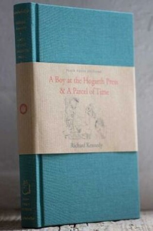 Cover of A Boy at the Hogarth Press & A Parcel of Time