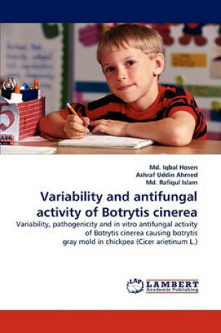 Cover of Variability and antifungal activity of Botrytis cinerea