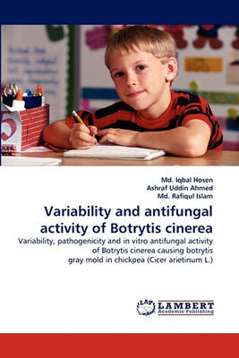 Book cover for Variability and antifungal activity of Botrytis cinerea