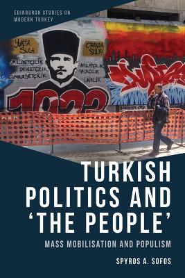 Book cover for Turkish Politics and 'the People'